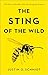 The Sting of the Wild