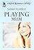 Playing Mum by Sarah Purdue