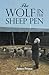 The Wolf in the Sheep Pen