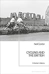 Cycling and the British by Neil Carter