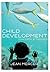 Child Development: Concepts and Theories