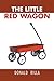 The Little Red Wagon