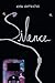 Silence