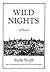 Wild Nights