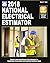 National Electrical Estimator 2018 by Mark C Tyler
