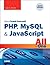 PHP, MySQL & JavaScript All in One, Sams Teach Yourself