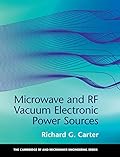 Microwave and RF Vacuum Electronic Power Sources