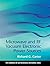 Microwave and RF Vacuum Electronic Power Sources (The Cambridge RF and Microwave Engineering Series)