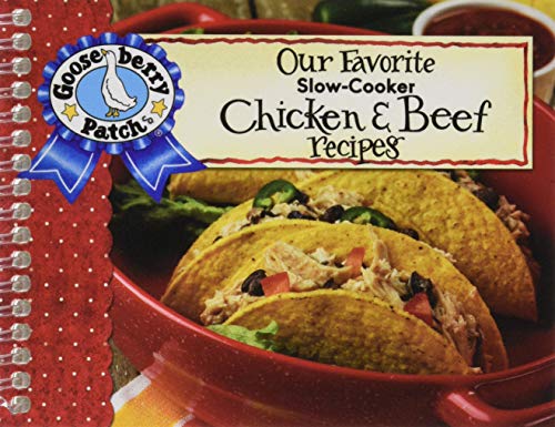 Our Favorite Slow-Cooker Chicken & Beef Recipes (Our Favorite Recipes Collection)