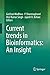 Current trends in Bioinformatics by Gulshan Wadhwa