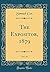 The Expositor, 1879, Vol. 10