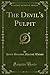 The Devil's Pulpit (Classic Reprint)