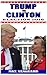 Trump vs. Clinton: Election...