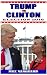 Trump vs. Clinton by Max Vanguard