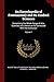 An Encyclopedia of Freemasonry and Its Kindred Sciences: Comprising the Whole Range of Arts, Sciences and Lliterature As Connected With the Institution; Volume 1