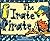The Irate Pirate by James Edward Best