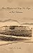 Three Hundred and Sixty-Six Days at Fort Delaware by Gary C Cole