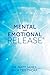 Mental and Emotional Release