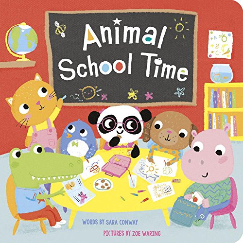 Animal School Time (Board Book)
