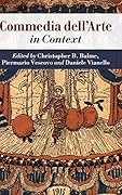 Commedia dell'Arte in Context
