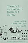 Income and Employment in Theory and Practice (Jerome Levy Economics Institute)