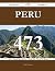 Peru 473 Success Secrets - ...