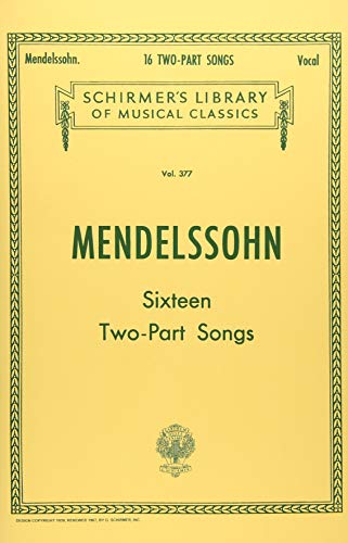 16 Two-part Songs: Schirmer Library of Classics Volume 377 Vocal Duets (Paperback)