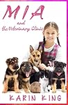 Mia: and the New Veterinary Clinic