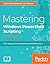 Mastering Windows Powershel...
