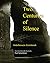 Two Centuries of Silence
