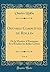 Oeuvres Complètes de Rollin, Vol. 4: De la Manière d'Enseigner Et d'Étudier les Belles Lettres (Classic Reprint)