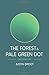 The Forest & Pale Green Dot by Justin Groot