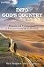 Into God's Country: Dreams ...