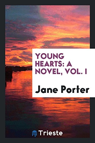 Young Hearts: A Novel, Vol. I (Paperback)