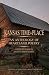 Kansas Time+place: An Antho...