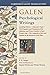 Galen: Psychological Writings: Avoiding Distress, Character Traits, The Diagnosis and Treatment of the Affections and Errors Peculiar to Each Person's ... of the Body (Cambridge Galen Translations)