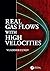 Real Gas Flows with High Velocities