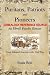 Puritans, Patriots and Pioneers Genealogy Reference Source by Frank Bevc