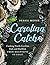 Carolina Catch: Cooking North Carolina Fish and Shellfish from Mountains to Coast