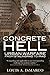 Concrete Hell: Urban Warfare From Stalingrad to Iraq (Military History)