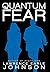 Quantum Fear