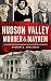 Hudson Valley Murder & Mayhem by Andrew K Amelinckx Hudson Valley Murder & Mayhem by Andrew K Amelinckx