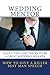 How To Give A Killer Best Man Speech: Tools, Tips, and Tricks to be a Great Wedding Speaker (The Wedding Mentor)