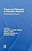 Theory and Philosophy in Education Research: Methodological Dialogues