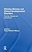 Working Memory and Clinical Developmental Disorders: Theories, Debates and Interventions