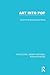 Art Into Pop (Routledge Library Editions: Popular Music)
