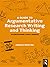A Guide to Argumentative Research Writing and Thinking by Arnold Wentzel