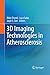 3D Imaging Technologies in Atherosclerosis