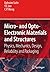 Micro- and Opto-Electronic Materials and Structures: Physics, Mechanics, Design, Reliability, Packaging: Volume I Materials Physics - Materials ... Physical Design - Reliability and Packaging
