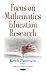 Focus on Mathematics Education Research by Keith Patterson